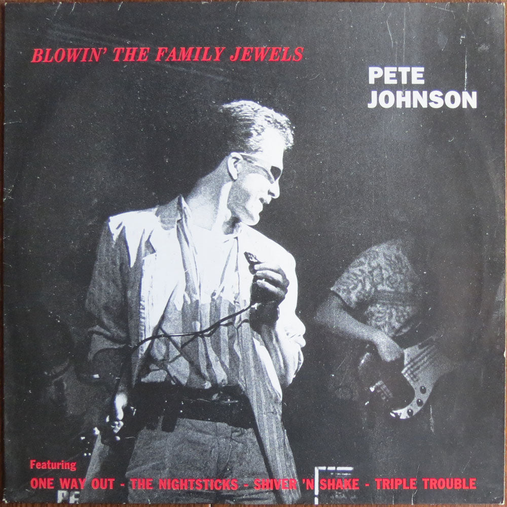 Pete Johnson - Blowin' the family jewels - LP