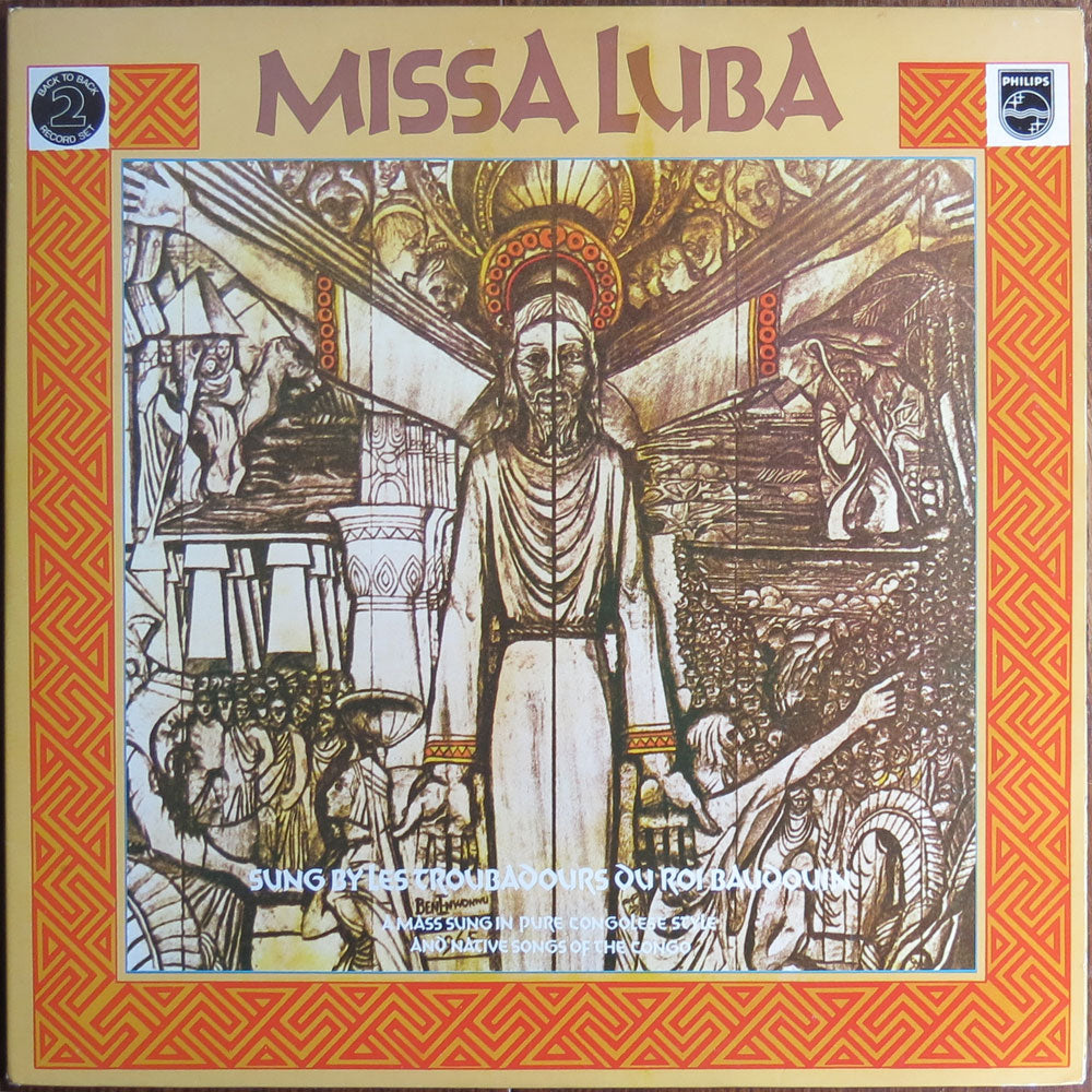 Les troubadours du roi baudouin - Missa luba / Misa criolla - double LP