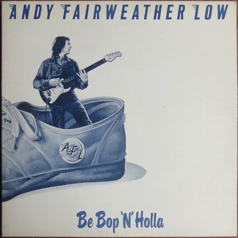 Andy Fairweather low - Be bop 'n' holla - LP