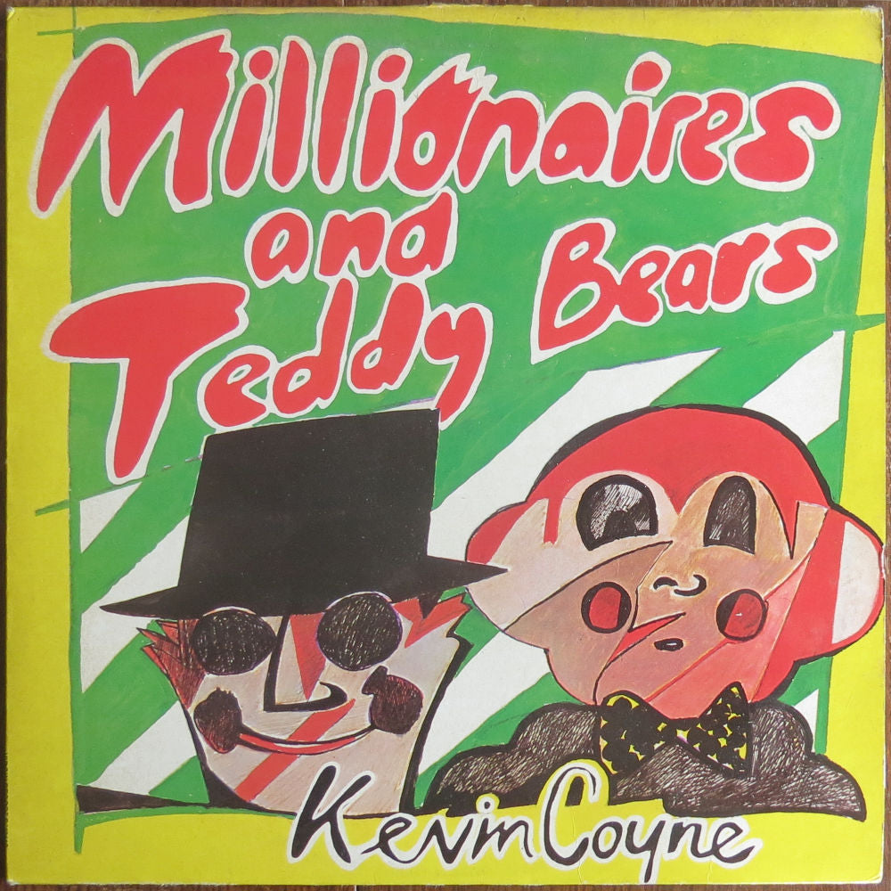 Kevin Coyne - Millionaires and teddy bears - LP