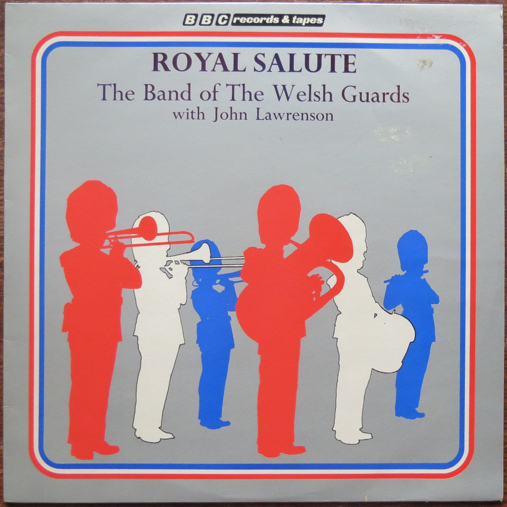 Band of the welsh Guards - Royal salute - LP