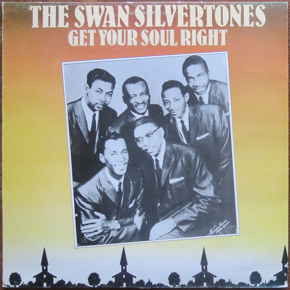 Swan silvertones, The - Get your soul right - Spanish LP