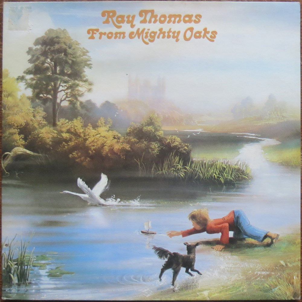 Ray Thomas - From mighty oaks - LP