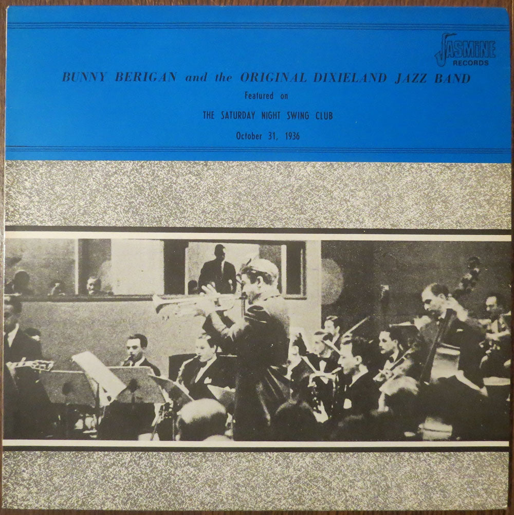 Bunny Berigan and the original dixieland jazz band - The Saturday night swing club - LP