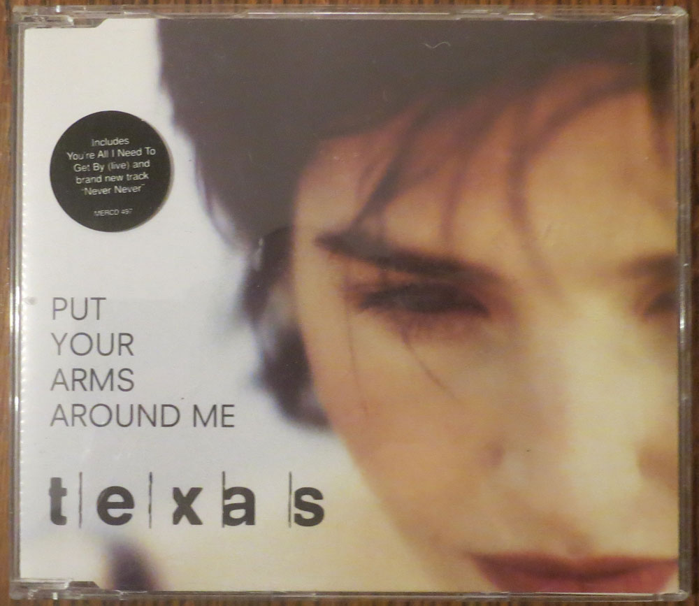 Texas - Put your arms around me - CD single