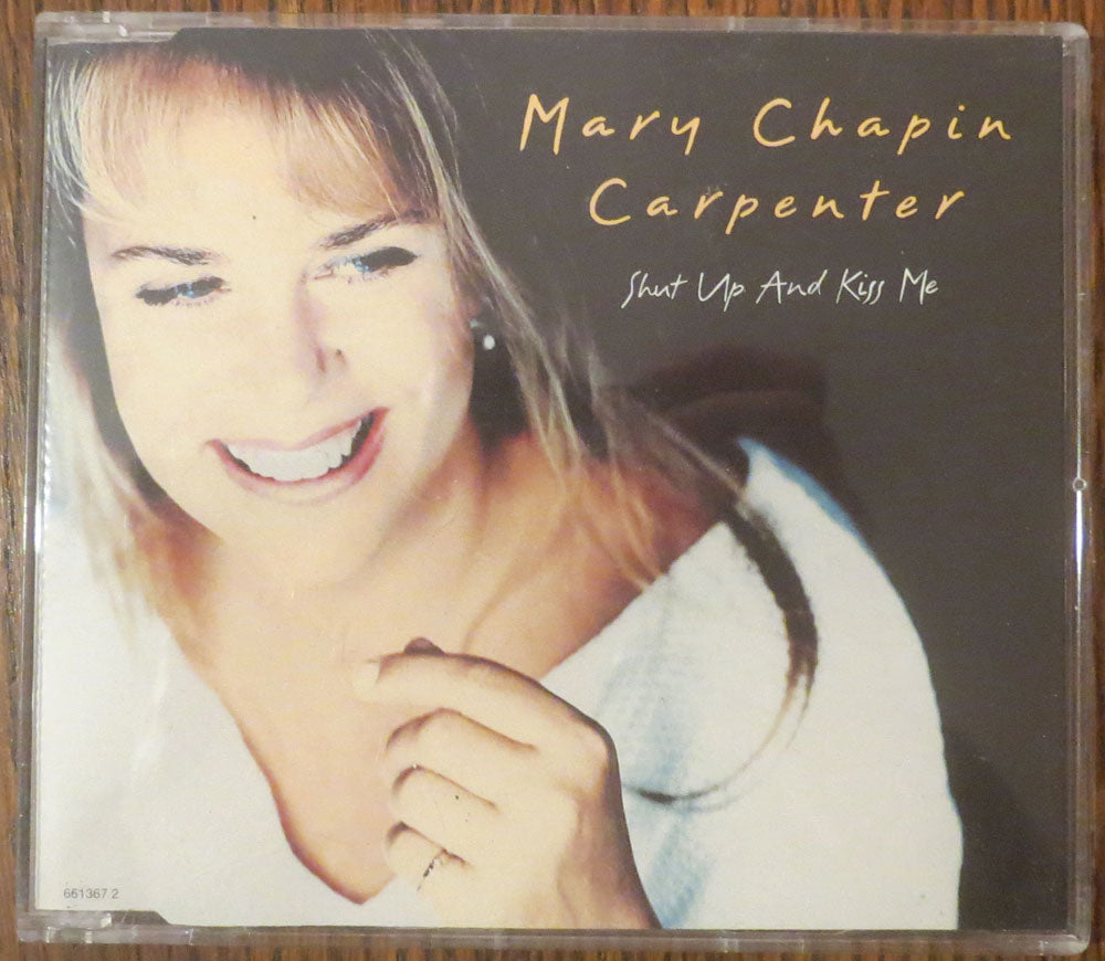 Mary Chapin Carpenter - Shut up and kiss me - CD single