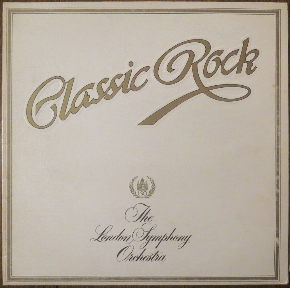 The London Symphony Orchestra ‎– Classic Rock - LP