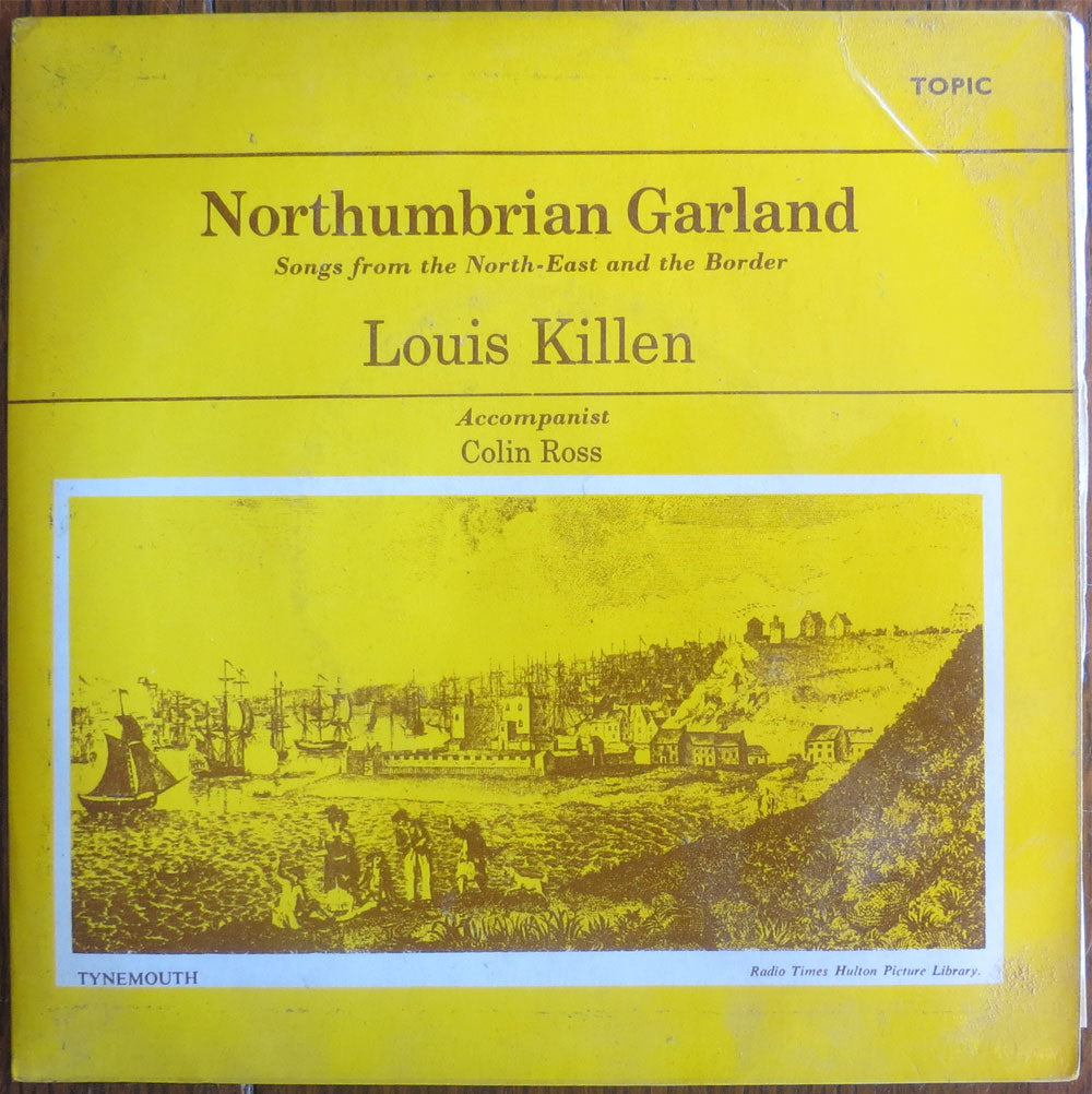 Louis Killen - Northumbrian garland - 7