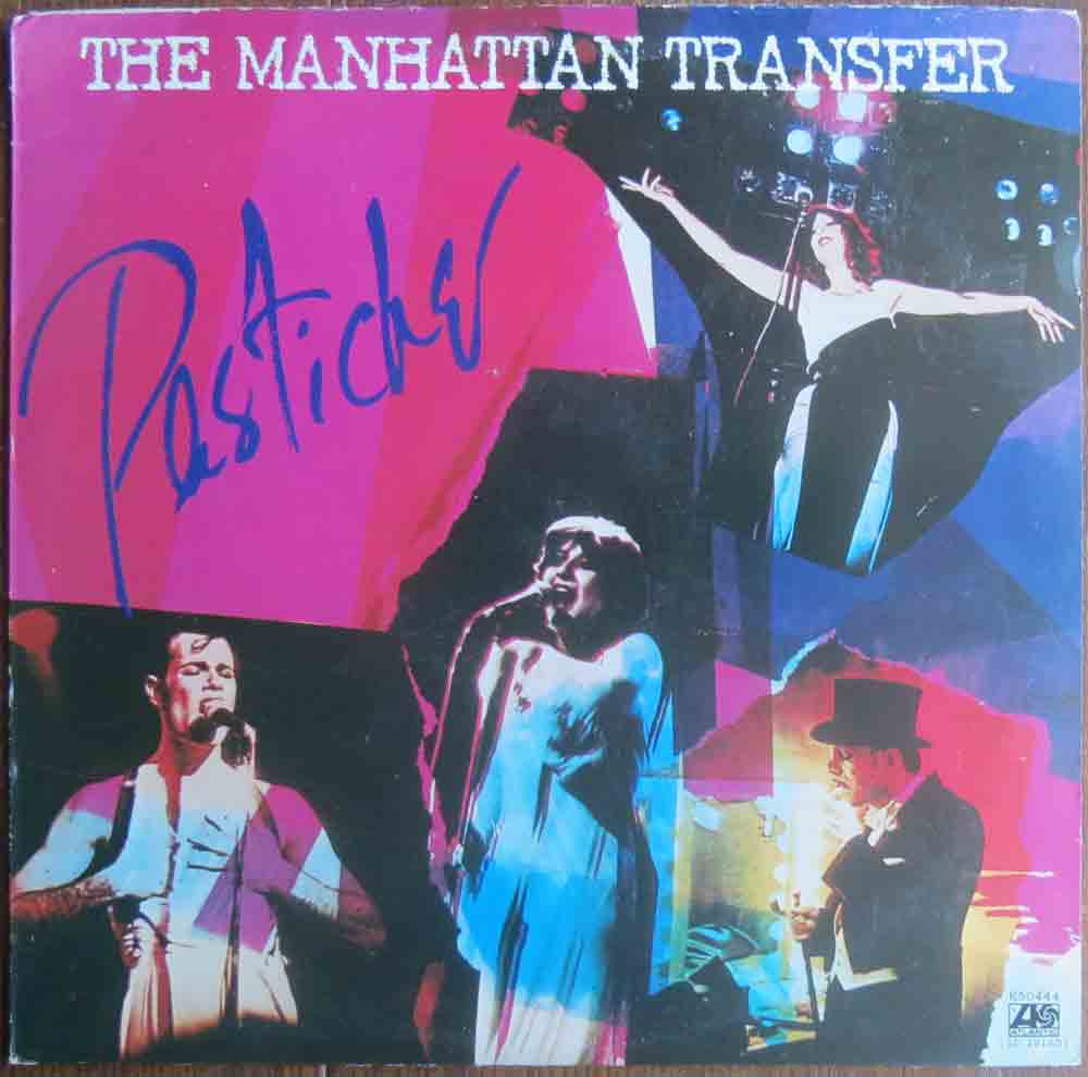 Manhattan transfer, The - Pastiche - LP