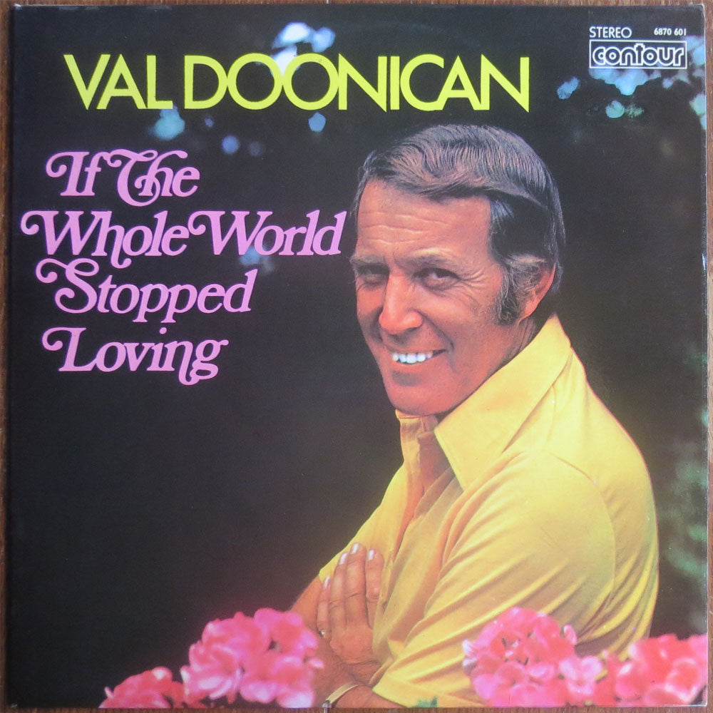 Val Doonican - If the whole world stopped loving - LP