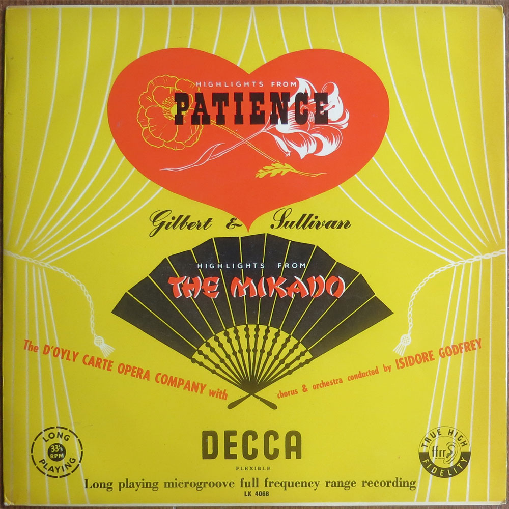 Gilbert & Sullivan - Highlights from Patience and The Mikado - LP