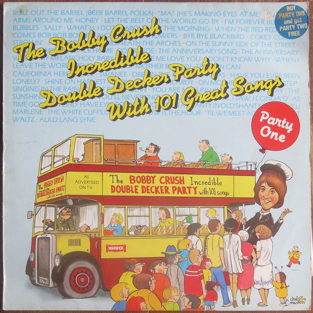 Bobby Crush - The Bobby Crush incredible double decker party with 101 songs - Party one - LP