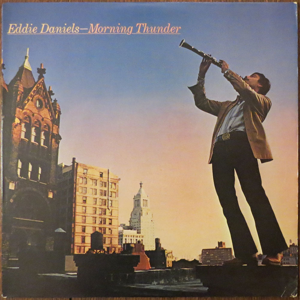 Eddie Daniels - Morning thunder - LP