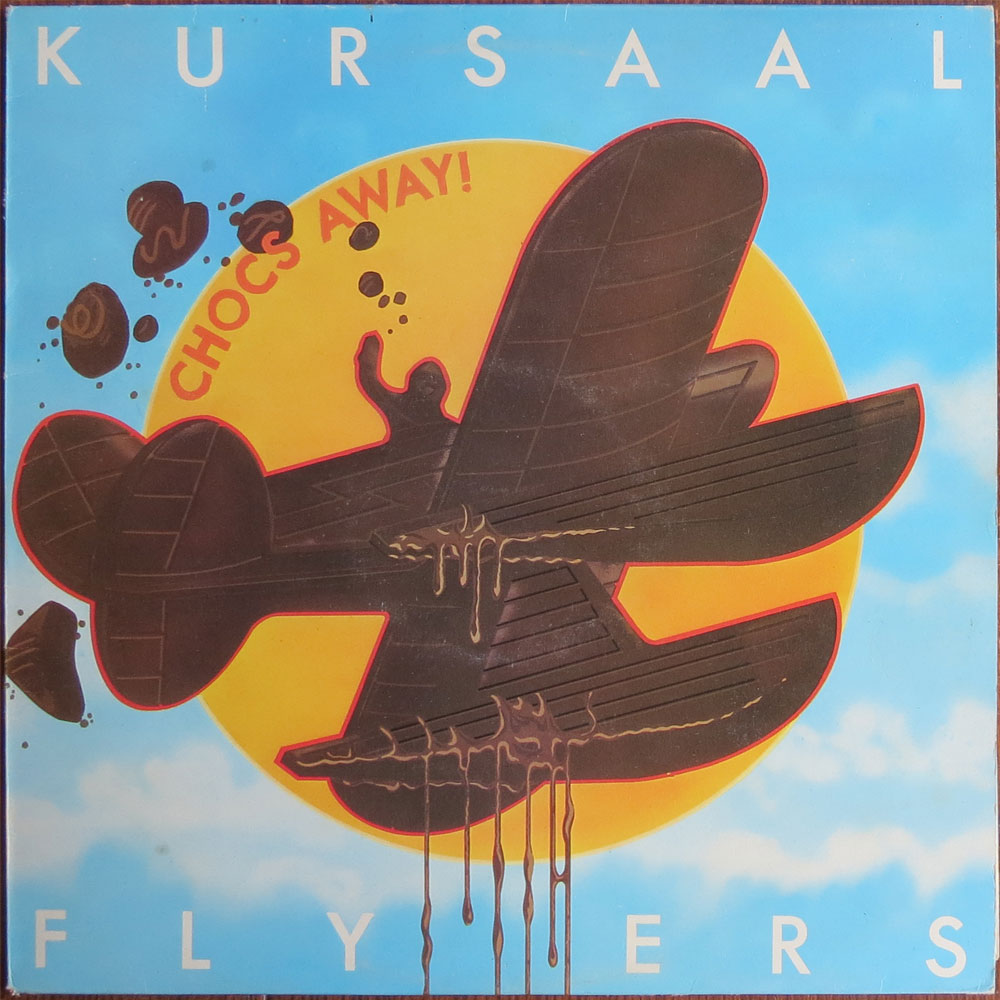 Kursaal flyers - Chocs away! - LP