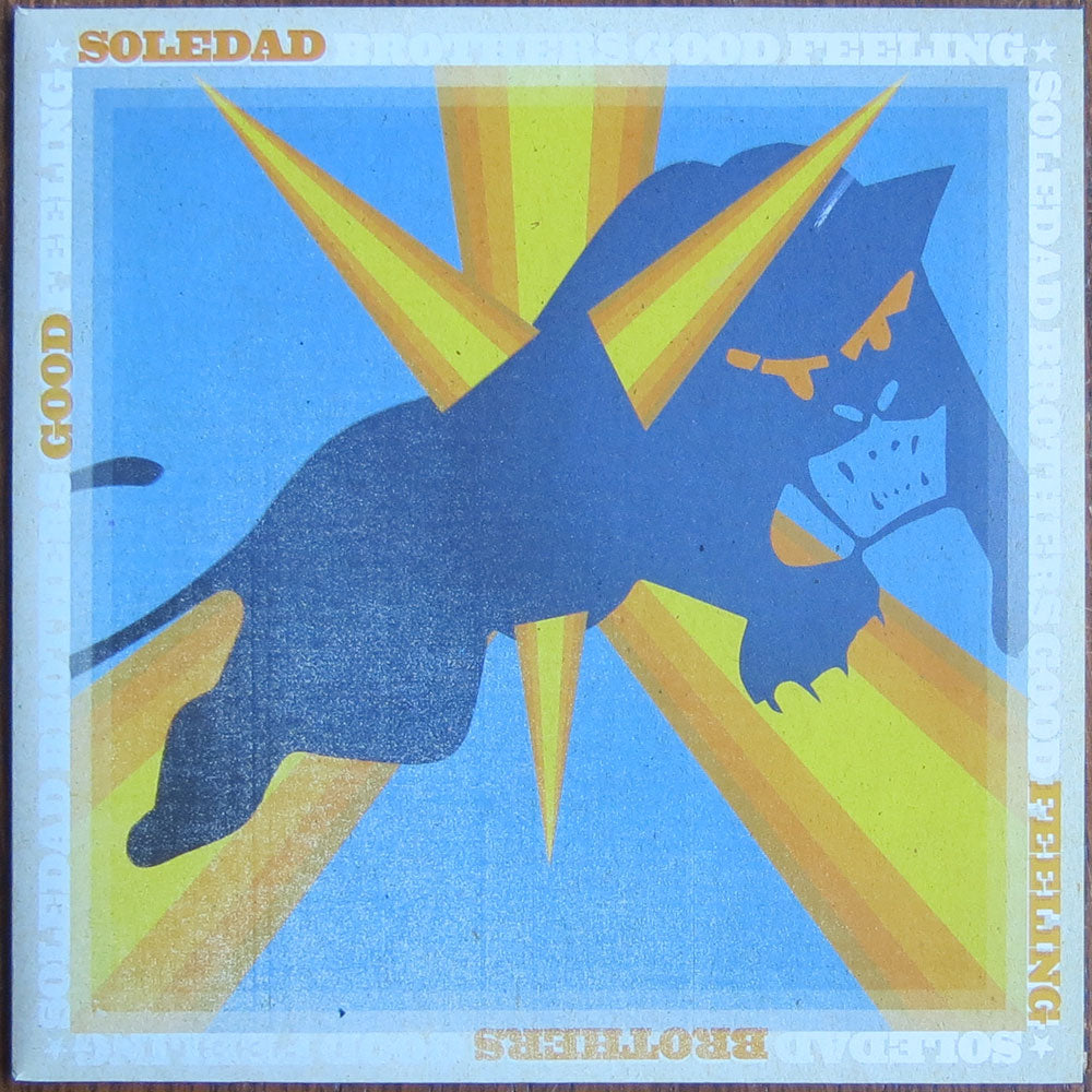 Soledad brothers - Good feeling - 7