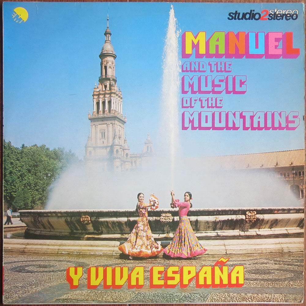 Manuel and the music of the mountains - Y viva España - LP