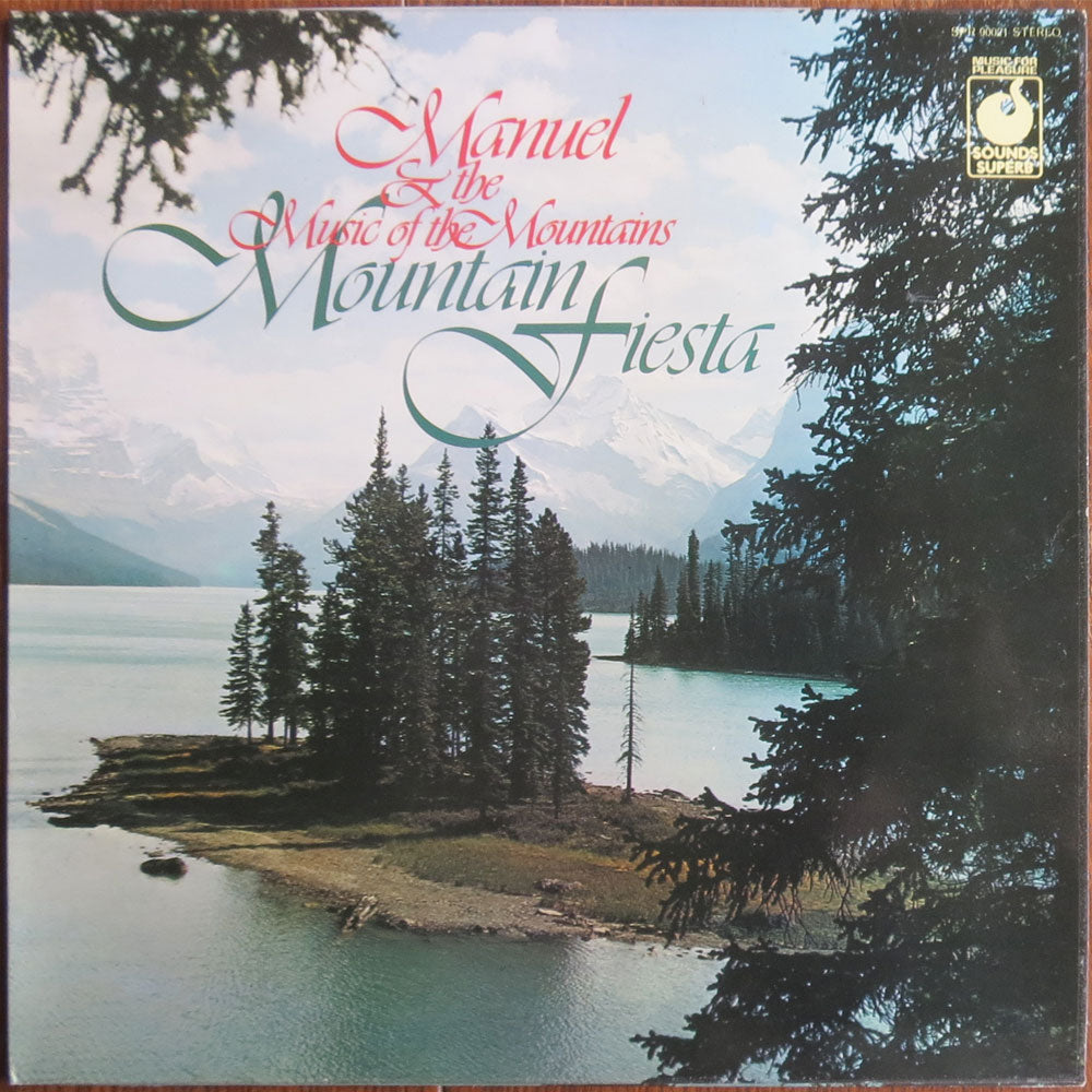 Manuel & the music of the mountains - Mountain fiesta - LP