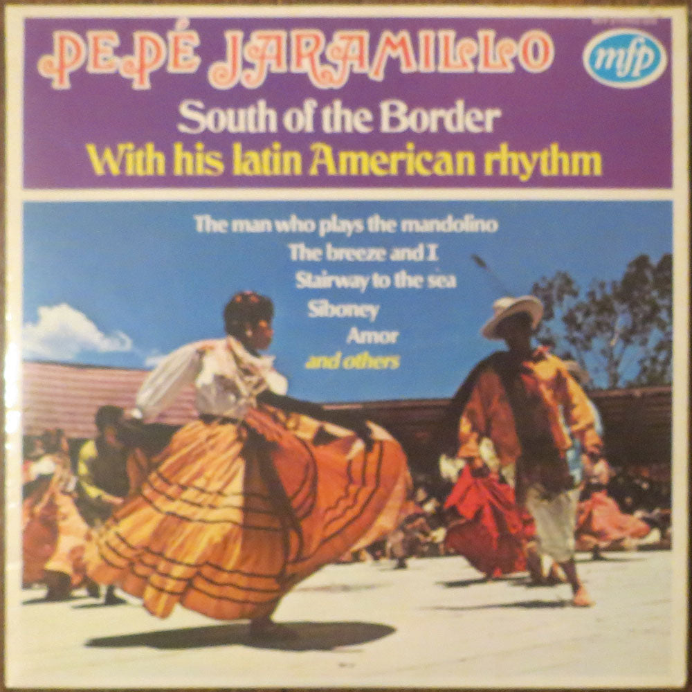 Pepé Jaramillo with his latin american rhythm - South of the border - LP