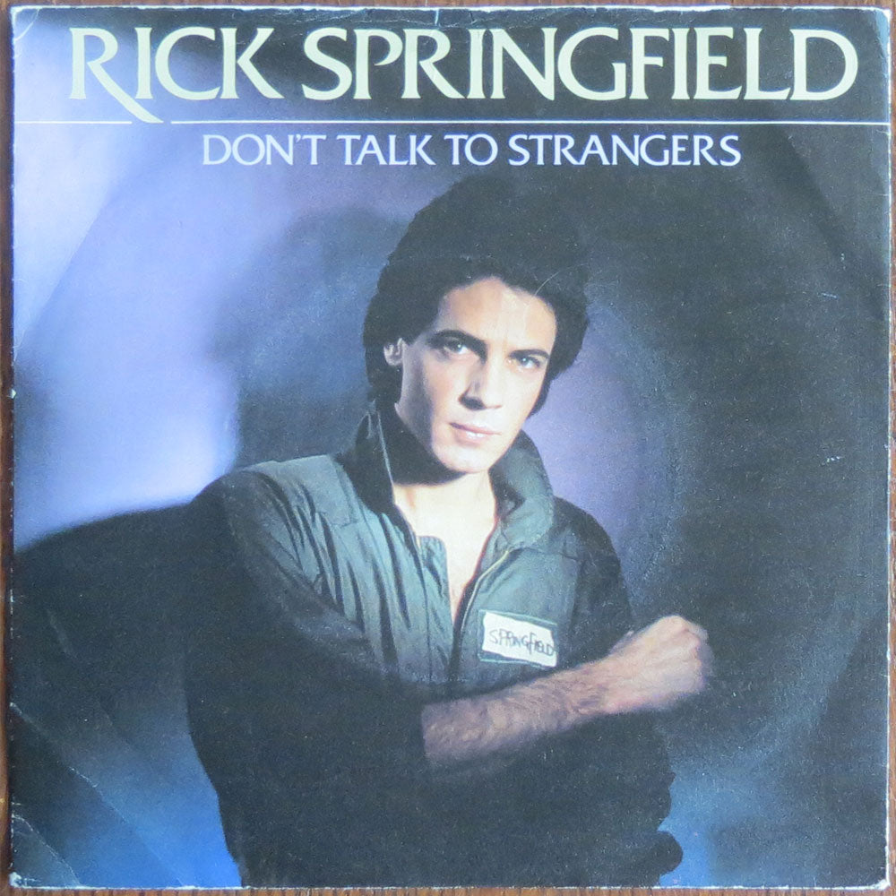 Rick Springfield - Don't talk to strangers - 7